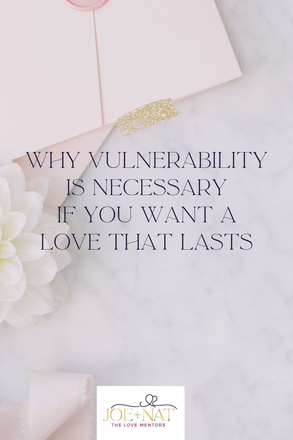 Featured image for “Why Vulnerability is Necessary If You Want A Love That Lasts”